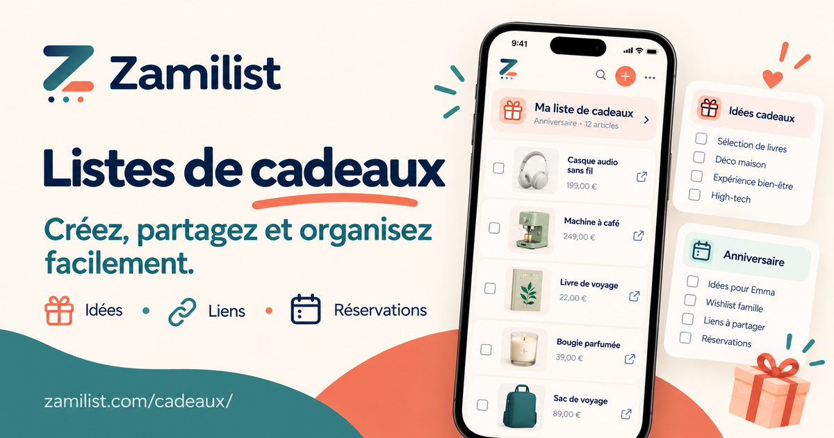 Présentation des listes de cadeaux Zamilist et de leurs réservations discrètes